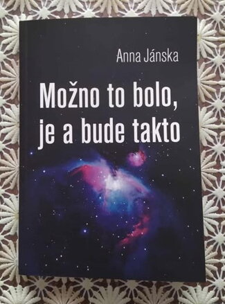 Možno to bolo, je a bude takto